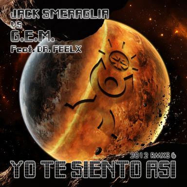Yo Te Siento Asi (feat. Dr. Feelx) - Radio Edit