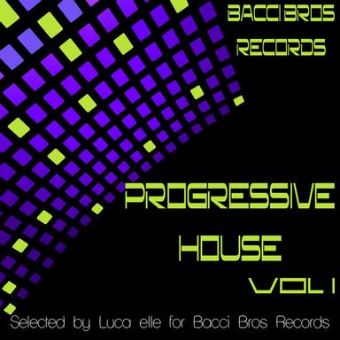 Progressive House - Vol. 1 (Selected by Luca elle)