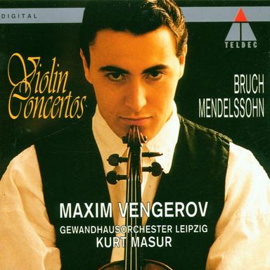 Bruch & Mendelssohn: Violin Concertos