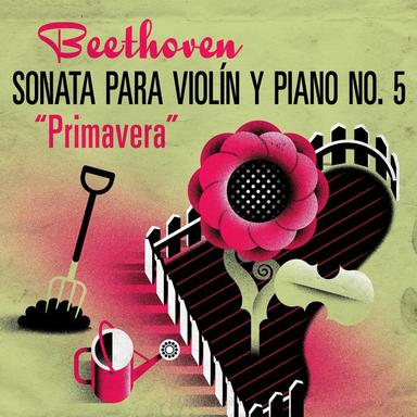 Violin Sonata No. 5 in F Major, Op. 24 "Spring": II. Adagio molto espressivo
