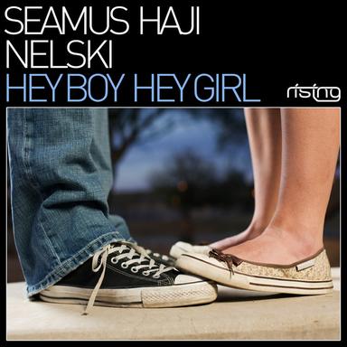 Hey Boy Hey Girl - Original Mix