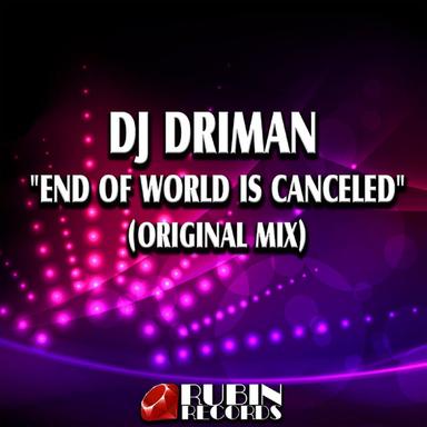 End Of The World Is Canceled - Original mix