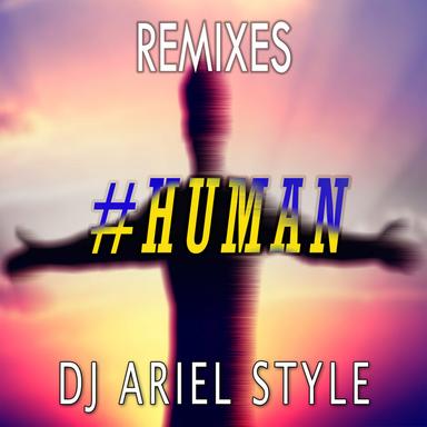 Human - DJ Shakey Remix