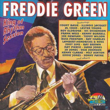 Freddie Green King of Rhythm Session