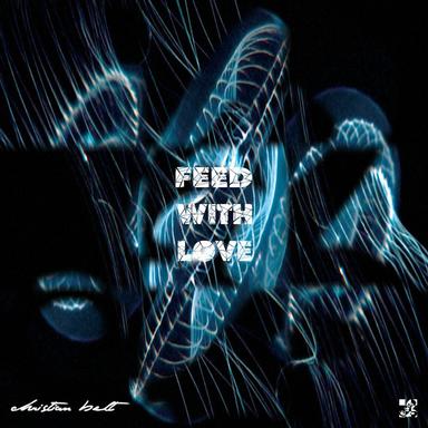 Feed with Love