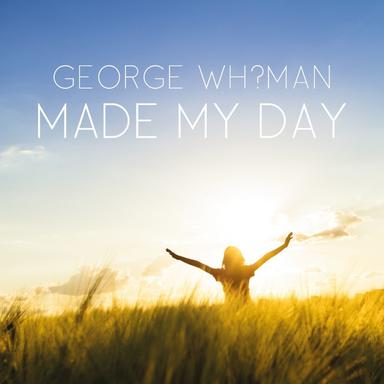 Made My Day - Radio Edit