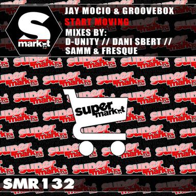 Start Moving - Dani Sbert Remix