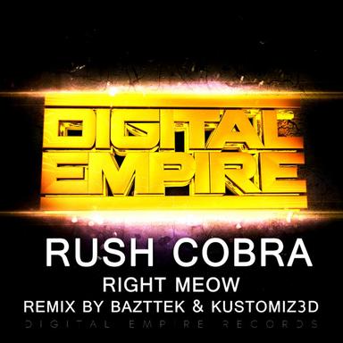 Right Meow - Bazttek Remix
