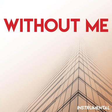 Without Me - Instrumental