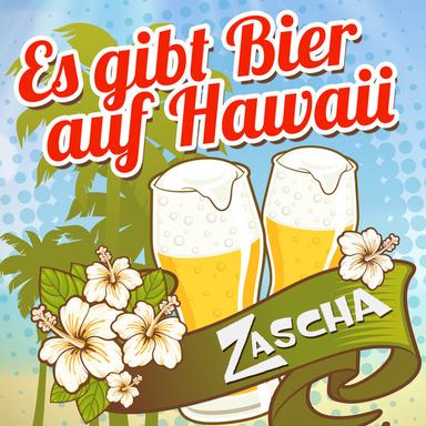 Es gibt Bier auf Hawaii - Party Mix