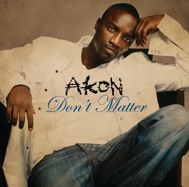 Don't Matter - UK Radio Edit