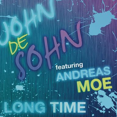 Long Time feat. Andreas Moe - Radio Edit