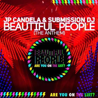 Beautiful People (The Anthem)