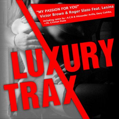 My Passion For You - Dany Cohiba Remix