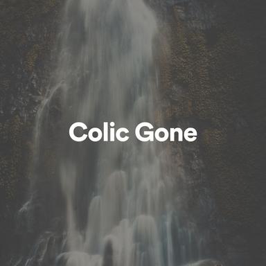 Colic Gone, Pt. 2