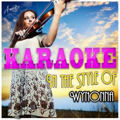 Karaoke - In the Style of Wynonna