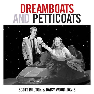 Dreamboats and Petticoats