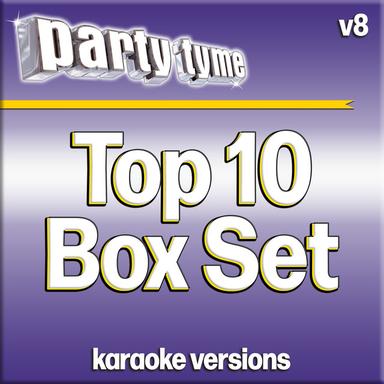 Party Tyme Karaoke - Top 10 Box Set (Vol. 8)