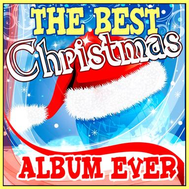 The Best Christmas Album Ever