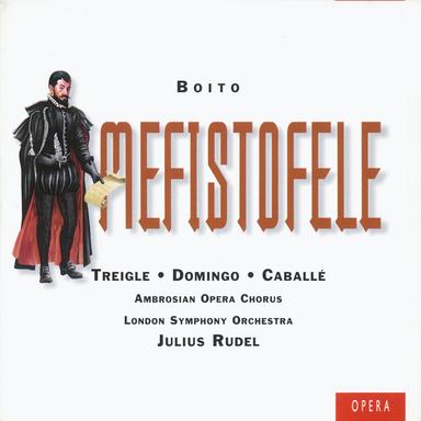 Boito: Mefistofele, Act 1 Scene 2: "Dai campi, dai prati" (Faust, Mefistofele)