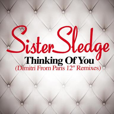 Thinking of You - Dimitri from Paris Remix