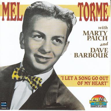 Mel Torme I Let A Song Go Out Of My Heart