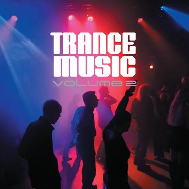 Trance Music, Vol. 2