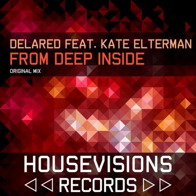 From Deep Inside - Original Mix