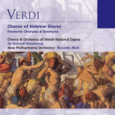 Nabucco - Overture - 1986 Remastered Version