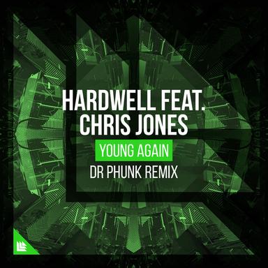 Young Again (feat. Chris Jones) - Dr Phunk Remix