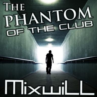 The Phantom of the Club - Radio Edit