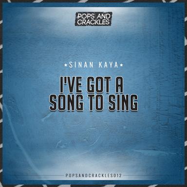 I've Got a Song to Sing