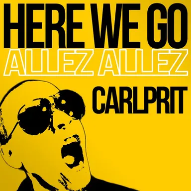 Here We Go (Allez Allez) - Radio Edit