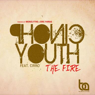 The Fire - Monolythe Remix