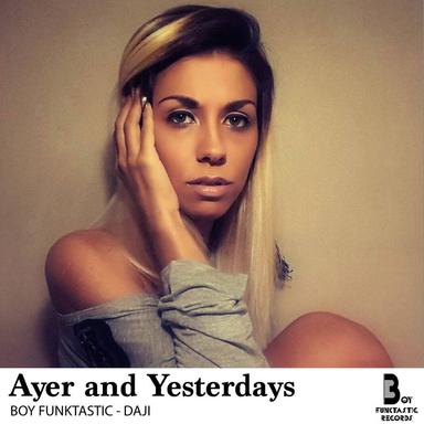 Ayer and Yesterdays - Original mix