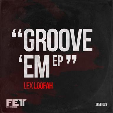 Groove Em - Original Mix