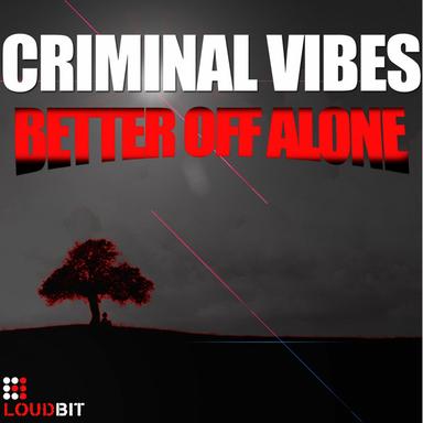 Better Off Alone - Club Mix