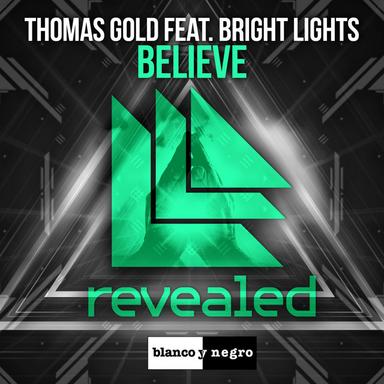 Believe (feat. Bright Lights) - Radio Edit