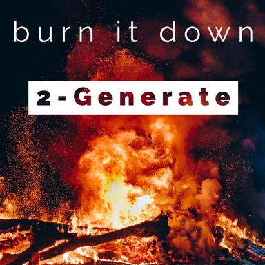Burn It Down - Extended Mix