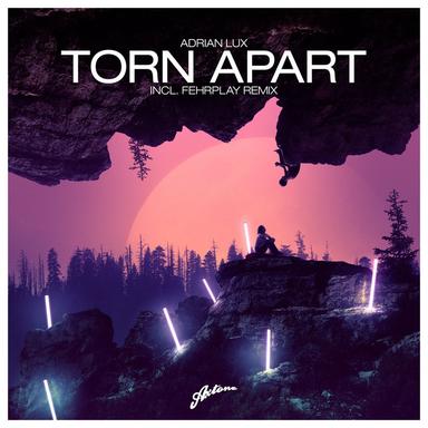 Torn Apart - Fehrplay Remix