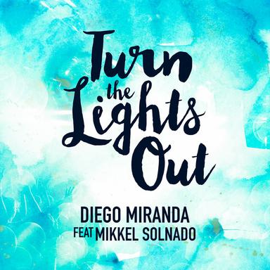 Turn The Lights Out - Radio Edit