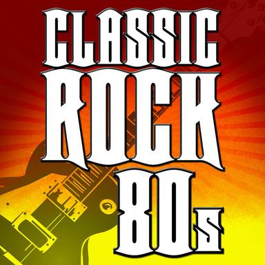 Classic Rock 80s