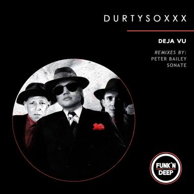 Deja Vu - Peter Bailey Remix