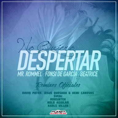 No Quiero Despertar - Nolo Aguilar Remix