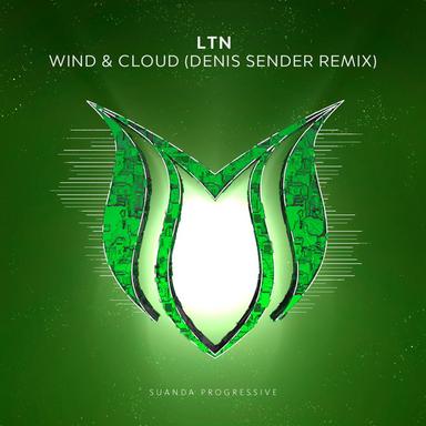 Wind & Cloud - Denis Sender Remix