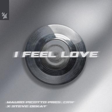 I Feel Love