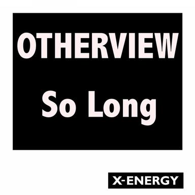 So Long - Extended Version