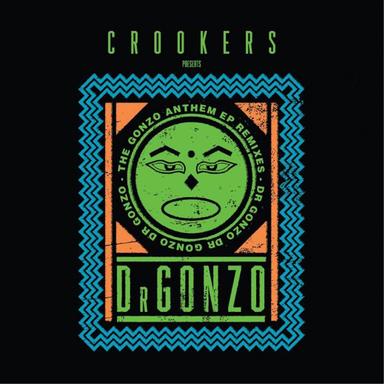 The Gonzo Anthem Remixes