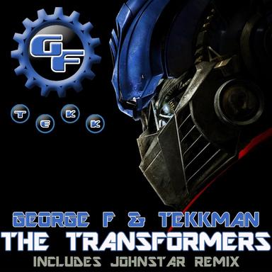 The Transformers - Johnstar Brakdown Dub Remix
