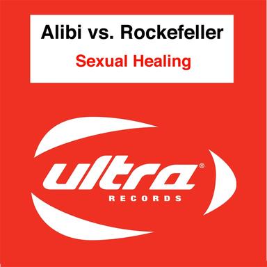 Sexual Healing - Alibi Full Vocal Mix